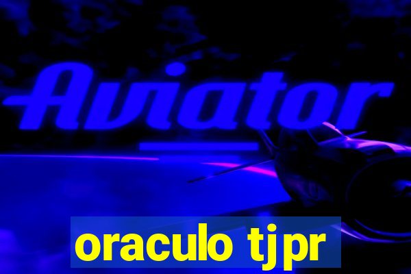 oraculo tjpr